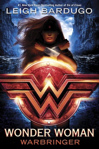 Book cover for Wonder Woman: Warbringer by Leigh Bardugo
