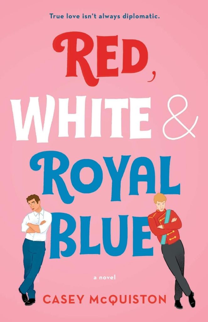 Book cover for Red, White & Royal Blue by Casey McQuiston